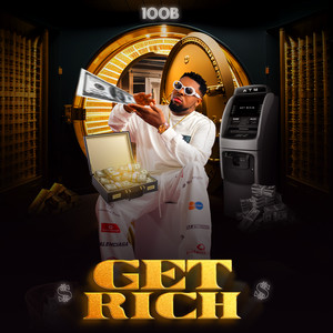 Get Rich (Explicit)