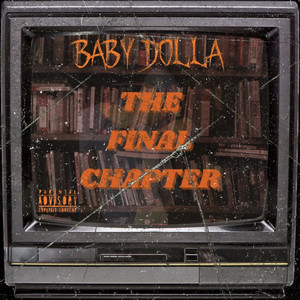 The Final Chapter (Explicit)