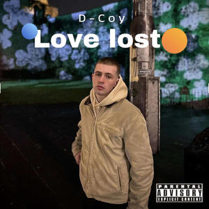 Love Lost (Explicit)