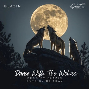 Dance With The Wolves (Explicit)