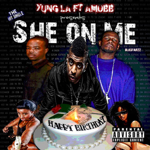 She On Me (feat. Amobb) [Explicit]