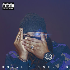 Royal Shyneness (Explicit)