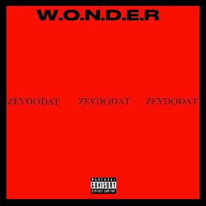 W.O.N.D.E.R (Explicit)