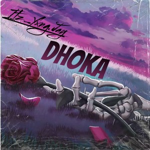 Dhoka (Freestyle)