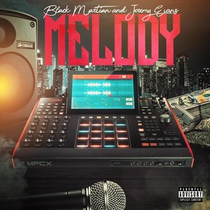 Melody (Explicit)