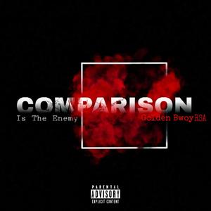 Comparison is the enemy (Explicit)