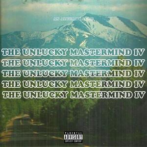 The Unlucky Mastermind IV (Explicit)