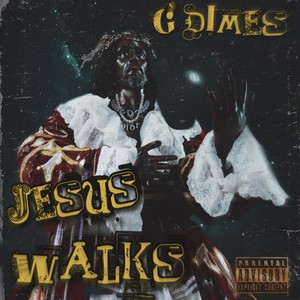 Jesus Walks (Explicit)