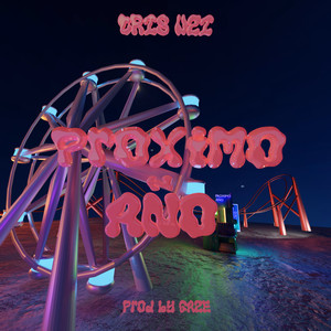 Próximo Año (Explicit)