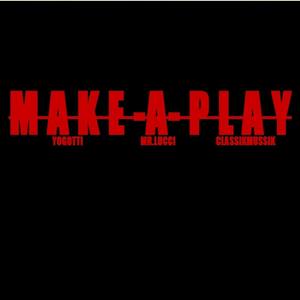 Make a Play - Single