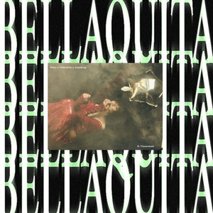 Bellaquita (Explicit)