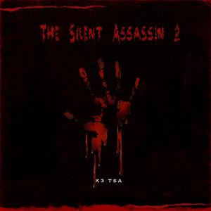 The Silent Assassin 2 (Explicit)