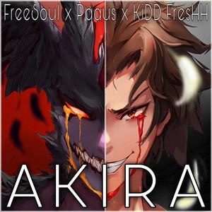 AKIRA (feat. Paaus) (Explicit)