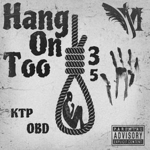 HANG ON TOO (Explicit)