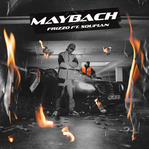 Maybach (feat. Soufian) (Explicit)