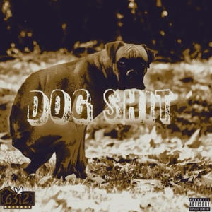 Dogshit (Explicit)