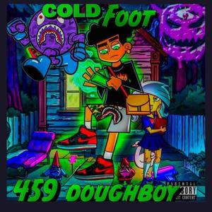 Cold Foot (Explicit)