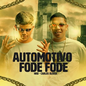 Automotivo Fode Fode (Explicit)