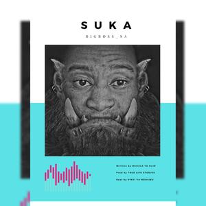 SUKA (Explicit)