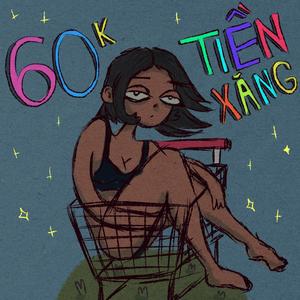 60k Tiền Xăng (Explicit)