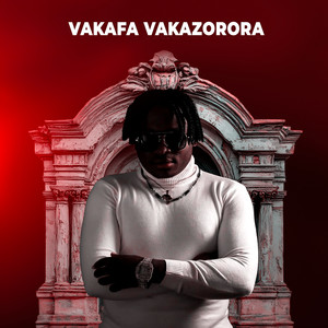 Vakafa Vakazorora