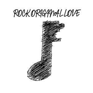 ROCK ORIGINAL LOVE (Remastered 2024)