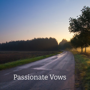 Passionate Vows