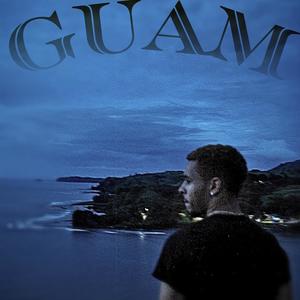Guam (Explicit)