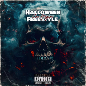 Halloween Freestyle (Explicit)