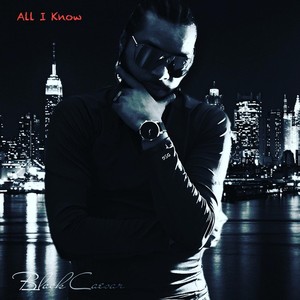 All I Know (Explicit)