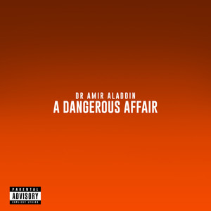 A Dangerous Affair (Explicit)