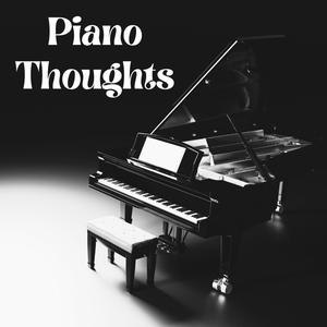 Piano Thoughts