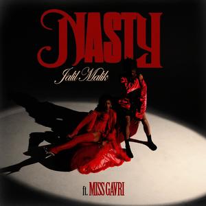 Nasty (Explicit)