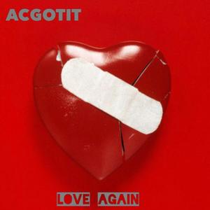 Love again (Explicit)