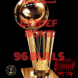 96 Bulls (Explicit)