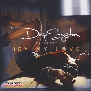 Hey My Love (Radio Mix)