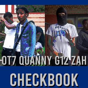 Checkbook(feat. OT7 Quanny & G12 Zah) (Explicit)