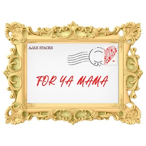 For Ya Mama