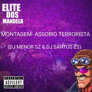 MONTAGEM- ASSOBIO TERRORISTA
