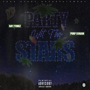 Party Wit The Stars (feat. Rockstar Purp) [Explicit]