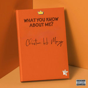 What You Know About Me? (Explicit)