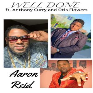 Well Done(feat. Anthony Curry & Otis Flowers)