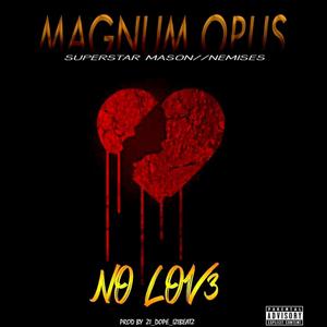 No Love (Explicit)