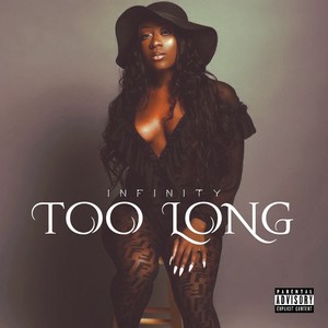 Too Long (Explicit)