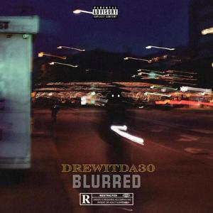 BLURRED VISION (Explicit)