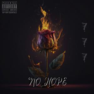 No Hope (Explicit)