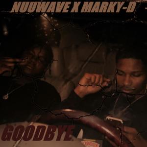 Goodbye (Explicit)