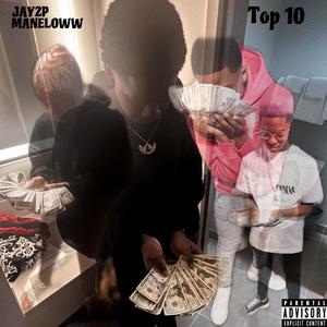 Top 10 (feat. Mane Loww) (Explicit)