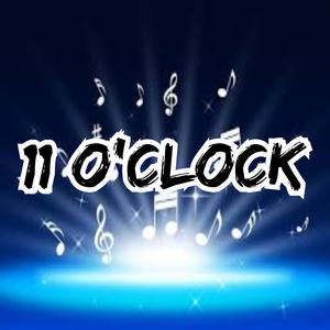 11 O'clock (Radio Edit)