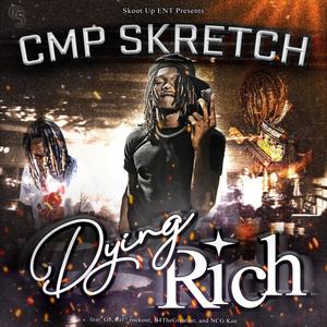 Dying Rich (Explicit)